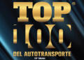 Top 100 del Autotransporte® Reaches Its 18th Edition